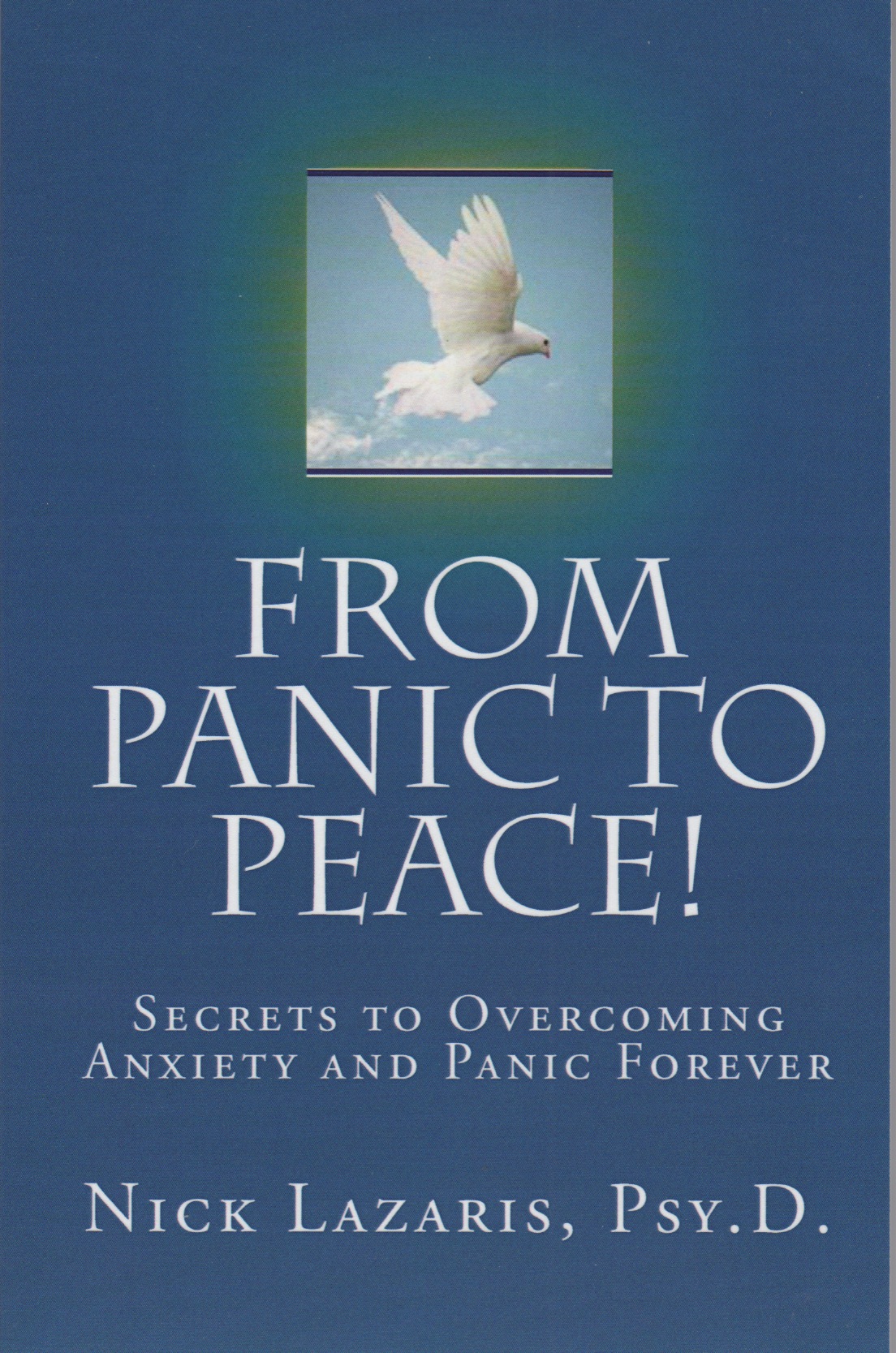 From Panic to Peace